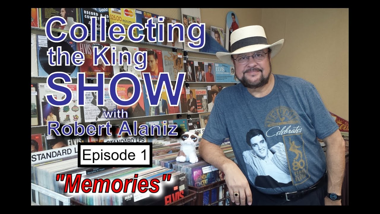 Collecting the King Show - Episode 1