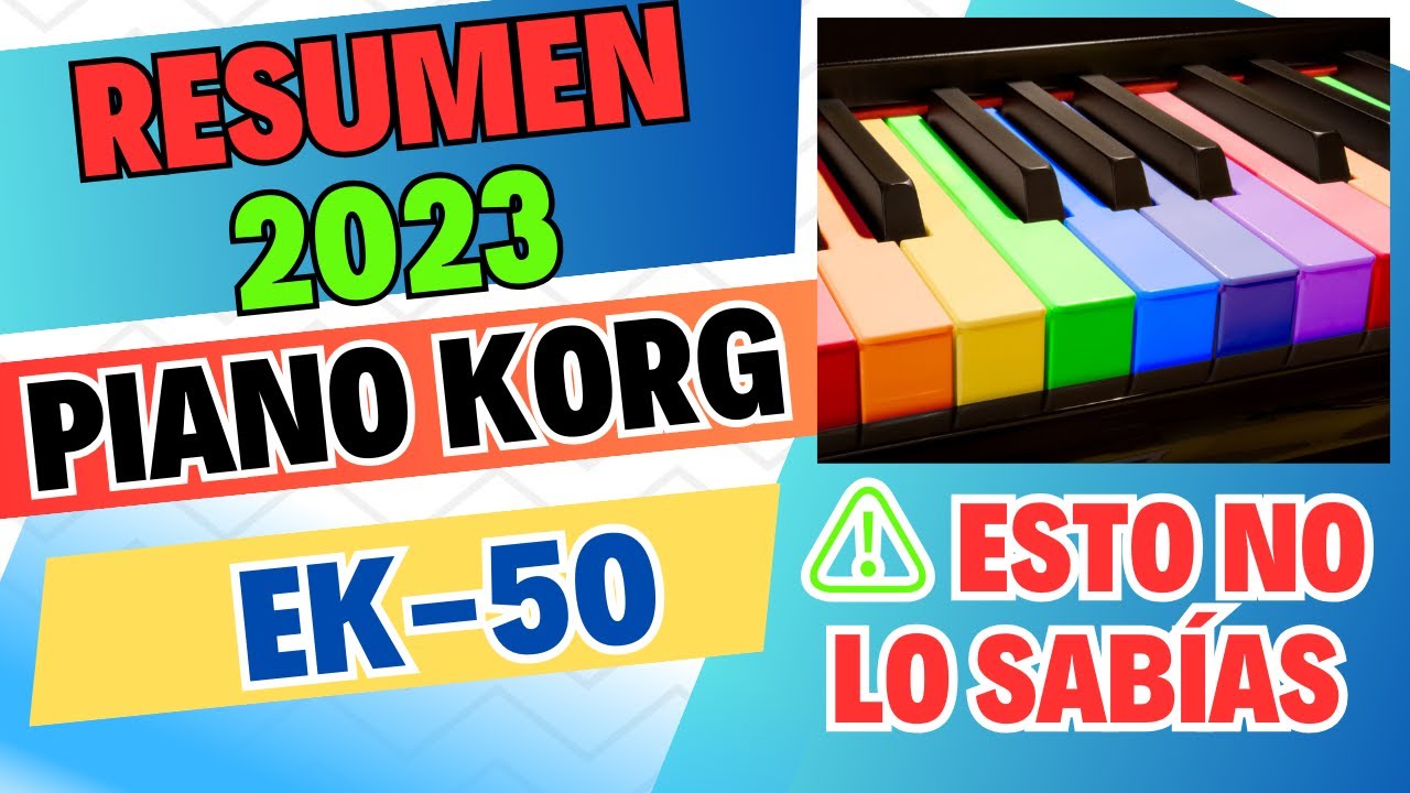 ⚠️ RESUMEN funciones IMPORTANTES del PIANO KORG Ek 50 (2023)🚀