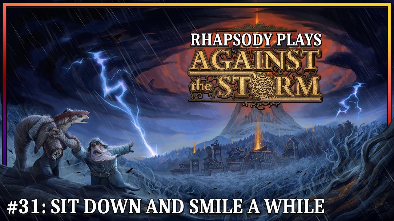Mandatory Happiness | Rhapsody Plays Against the Storm