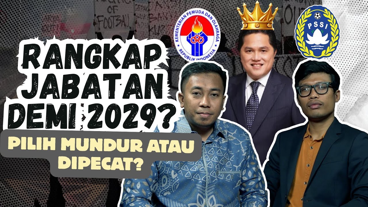 Jadi Ini Alasan Politik Erick Thohir jadi Ketum PSSI? IPR Sebut “jadi Induk sekaligus Anak Ayam”