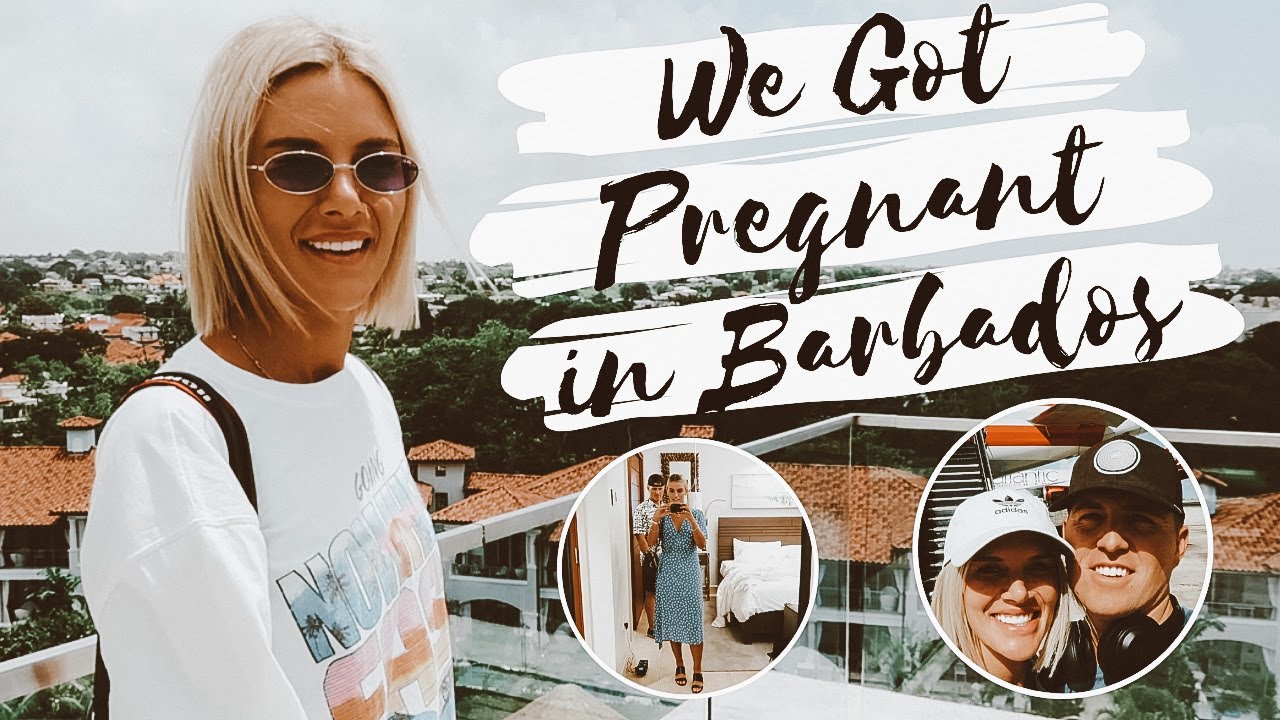 WE GOT PREGNANT IN BARBADOS | TRAVEL VLOG