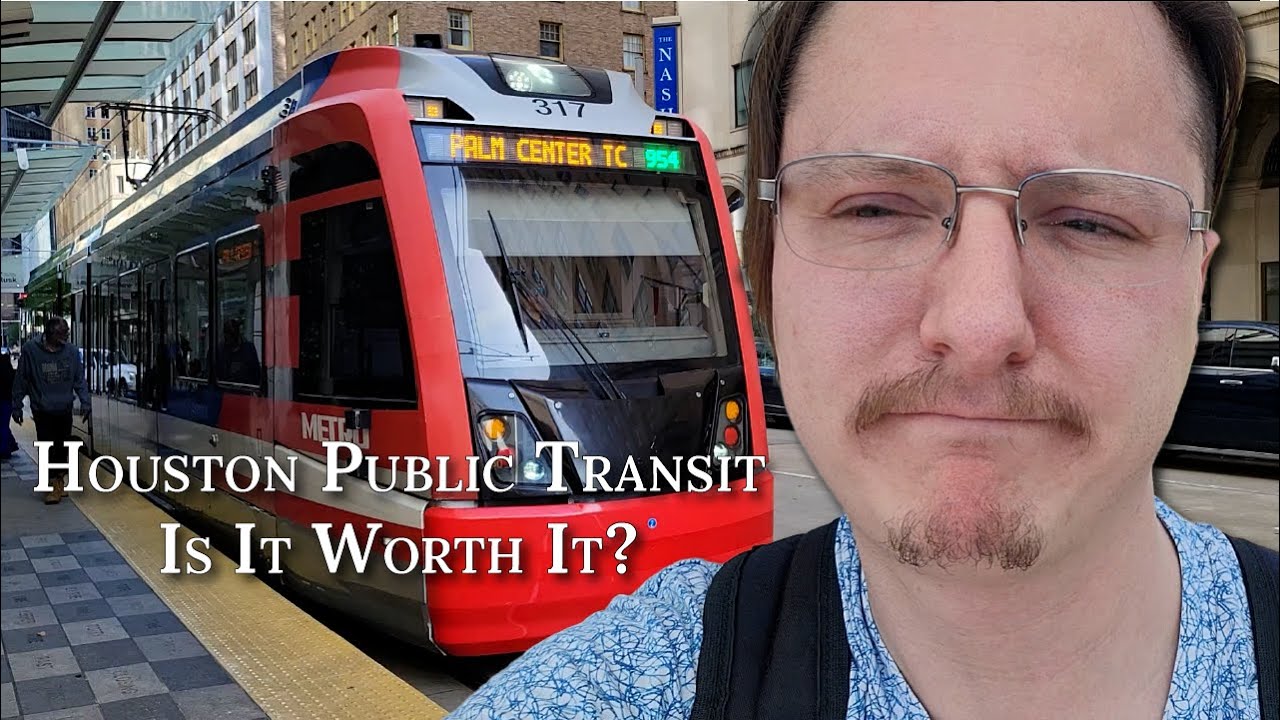 Houston Transit: Is Houston’s Public Transit Actually Reliable? | METRORail + 102 Bus Review