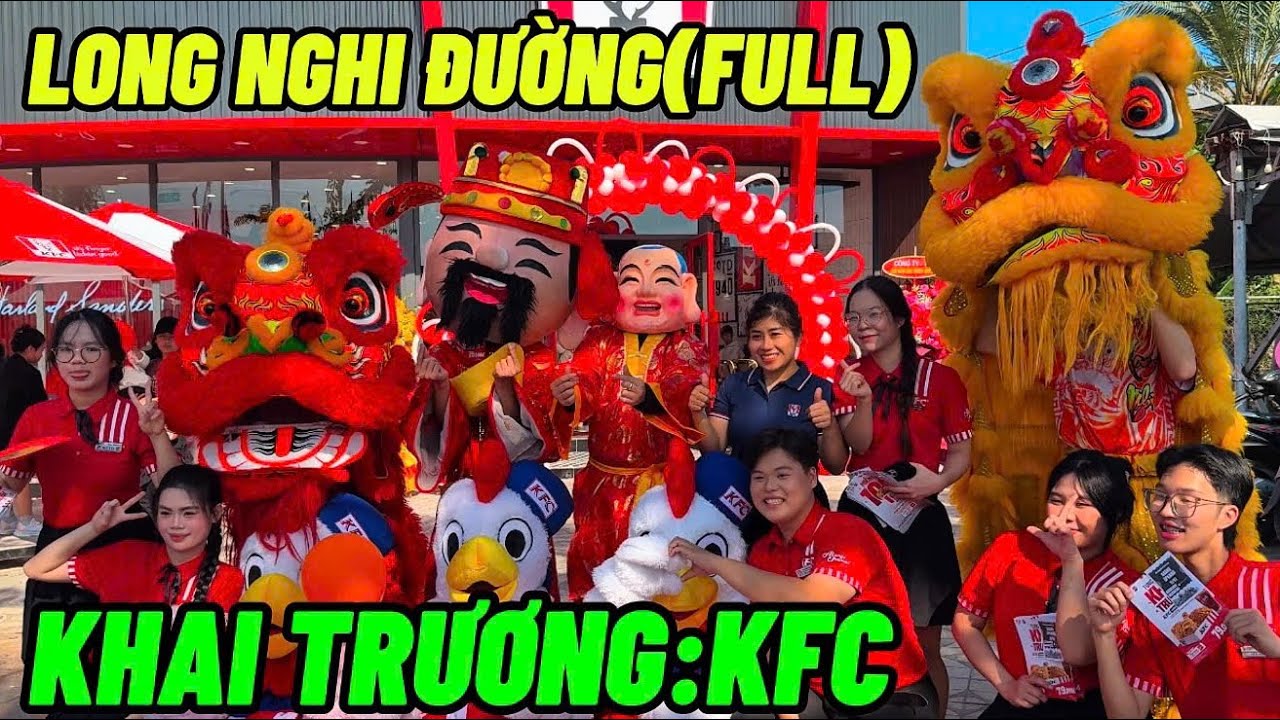 LONG NGHI ĐƯỜNG(FULL)KHAI TRƯƠNG KFC NGUYỄN PHƯỚC LAN ĐÀ NẴNG#Tồ Review#(#359)