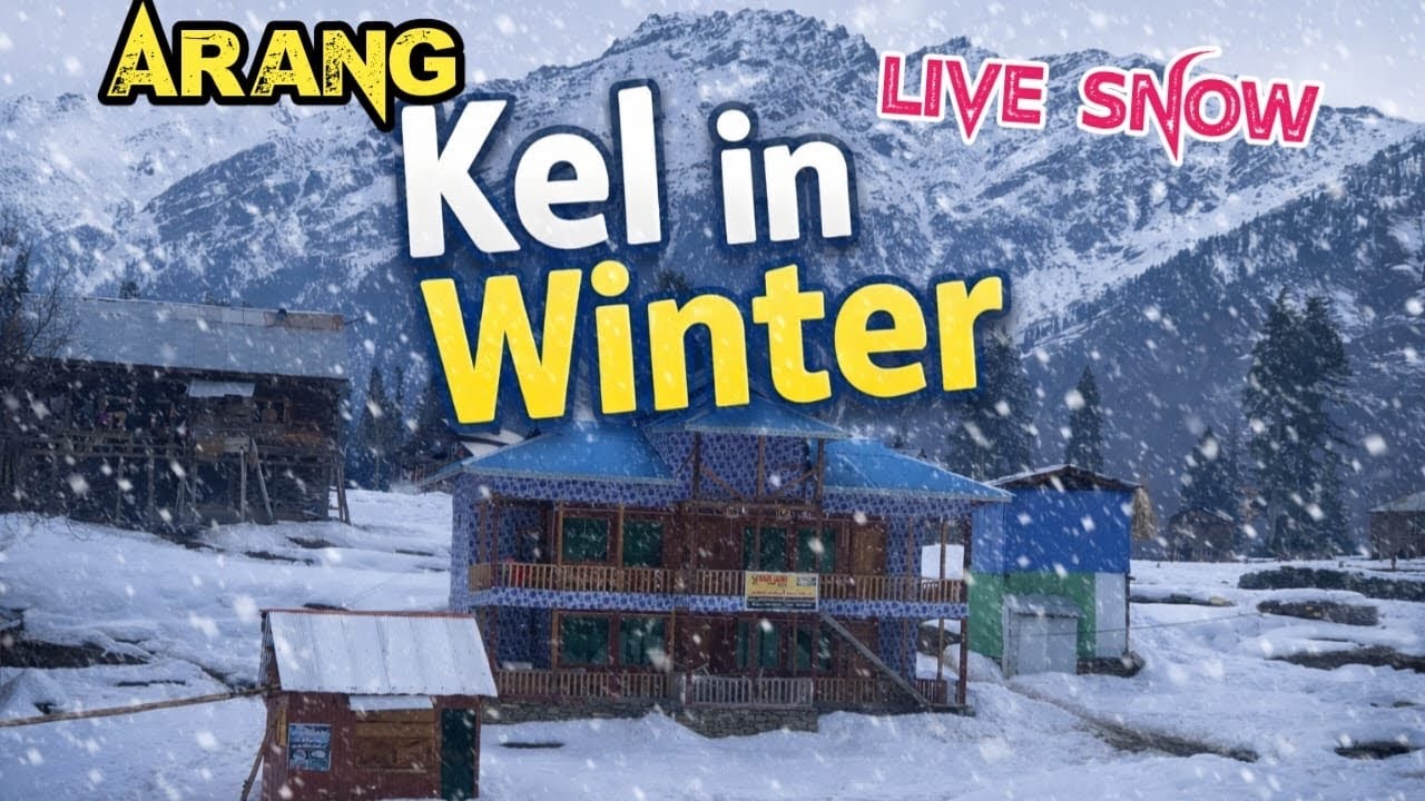 Arang kel | Azad kashmir | neelum valley