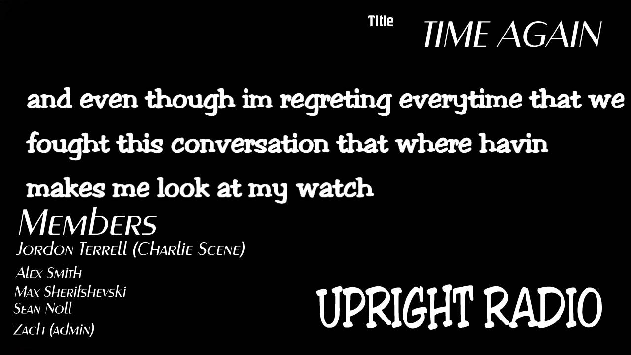 Time again Feat. Charlie Scene (upright Radio)