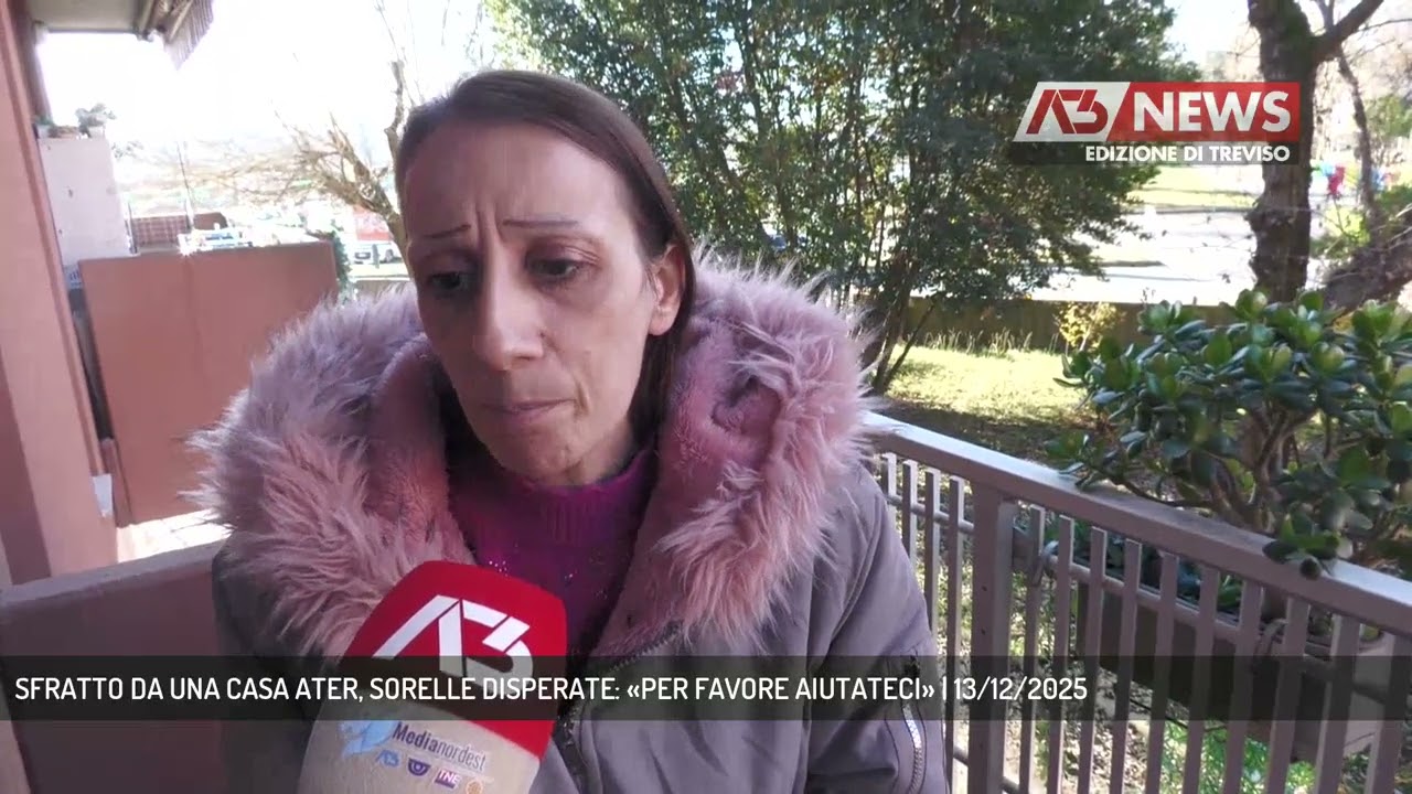 SFRATTO DA UNA CASA ATER, SORELLE DISPERATE: «PER FAVORE AIUTATECI» | 13/12/2025