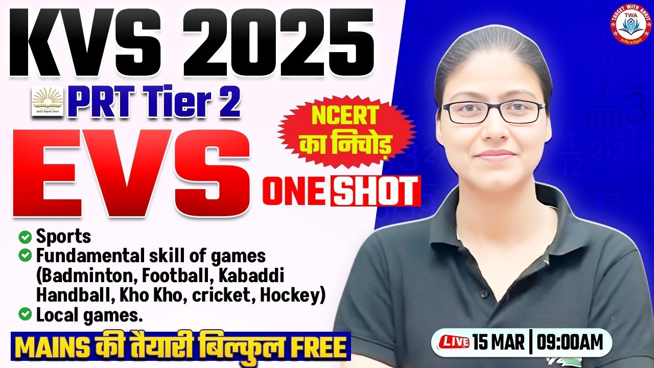 KVS PRT Tier 2 EVS Marathon | Sports, Fundamental Skill of Games, KVS Mains Class Gargi Mam