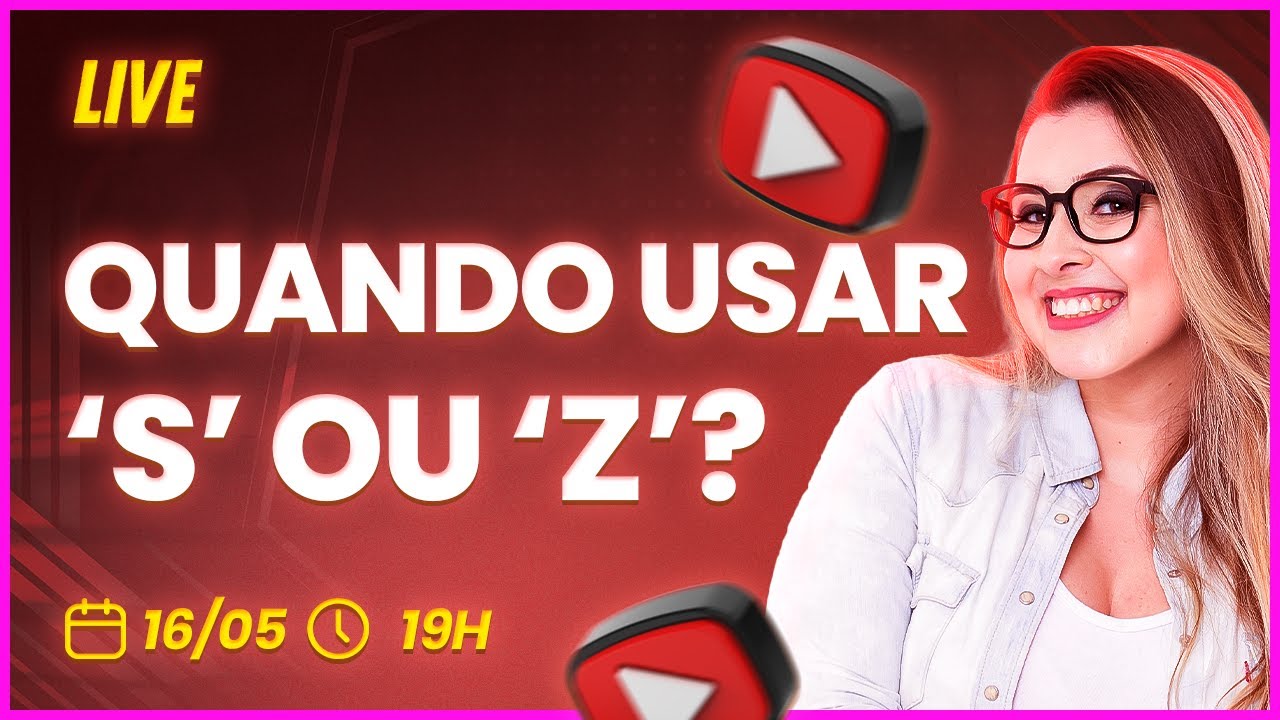 ORTOGRAFIA OFICIAL - O MISTÉRIO DO 'S' E 'Z': REGRAS E DICAS PARA O USO CORRETO - Profa. Pamba