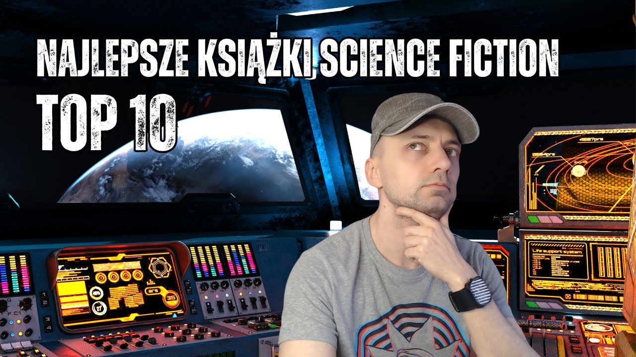 Najlepsze książki SCIENCE FICTION – moje TOP 10