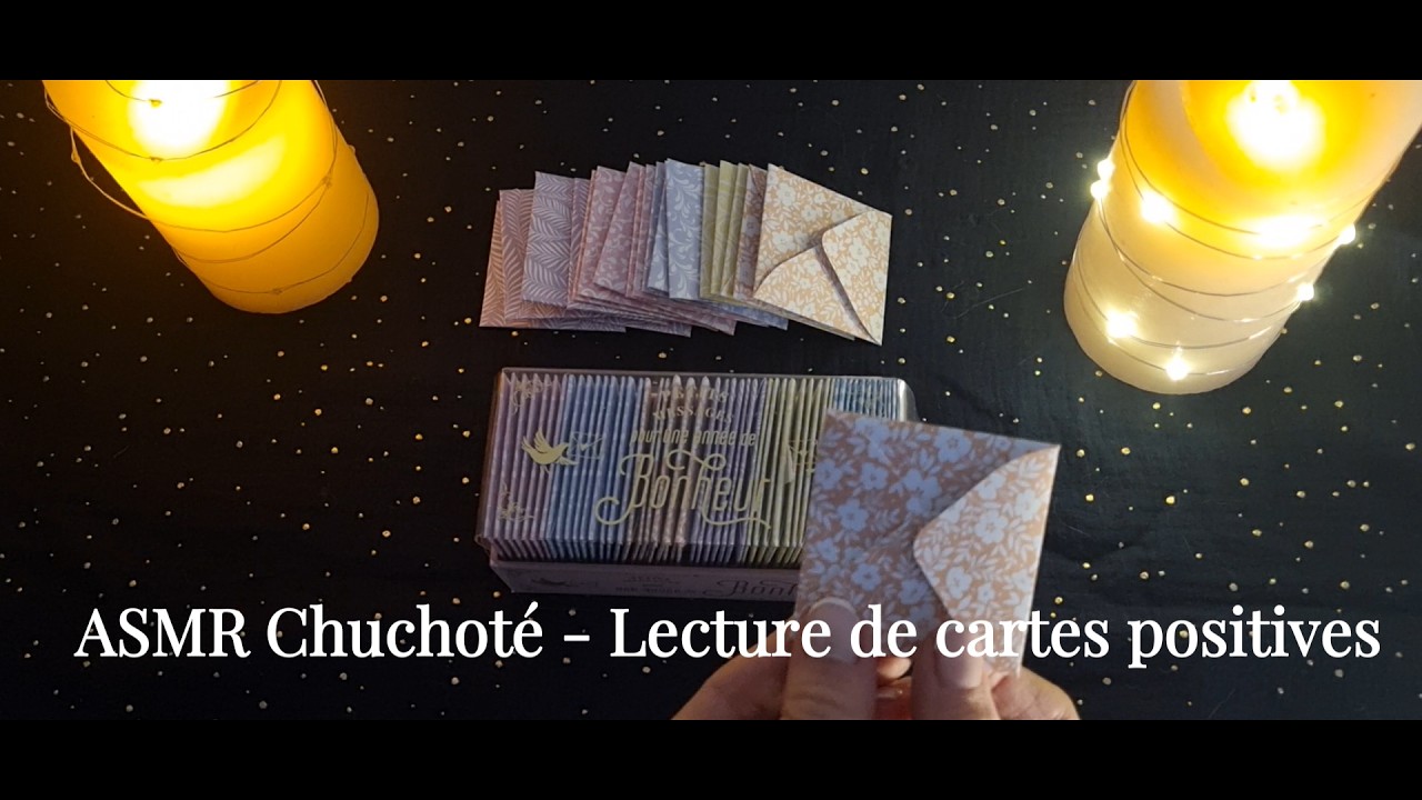 ASMR Chuchotements & Lecture de Cartes : Moment de Détente Absolue