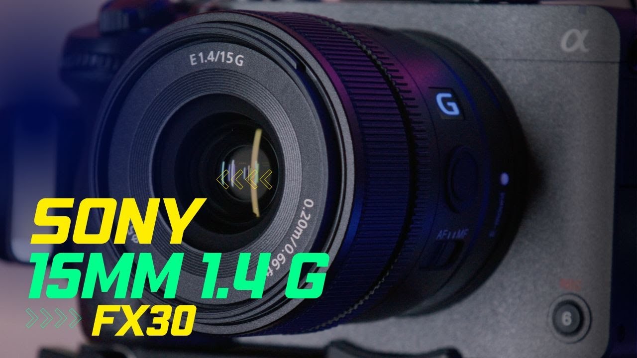 Обзор Sony 15mm 1.4G с FX30 a6700