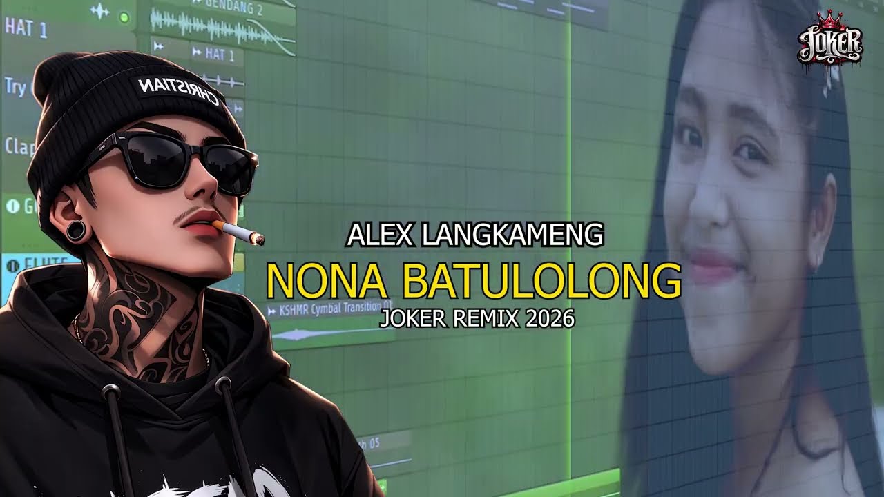 NONA BATULOLONG_ ALEX LANGKAMENG [ JOKER remix 2026 ]