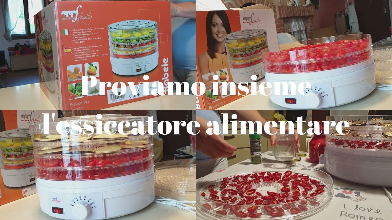Proviamo insieme l'essiccatore alimentare