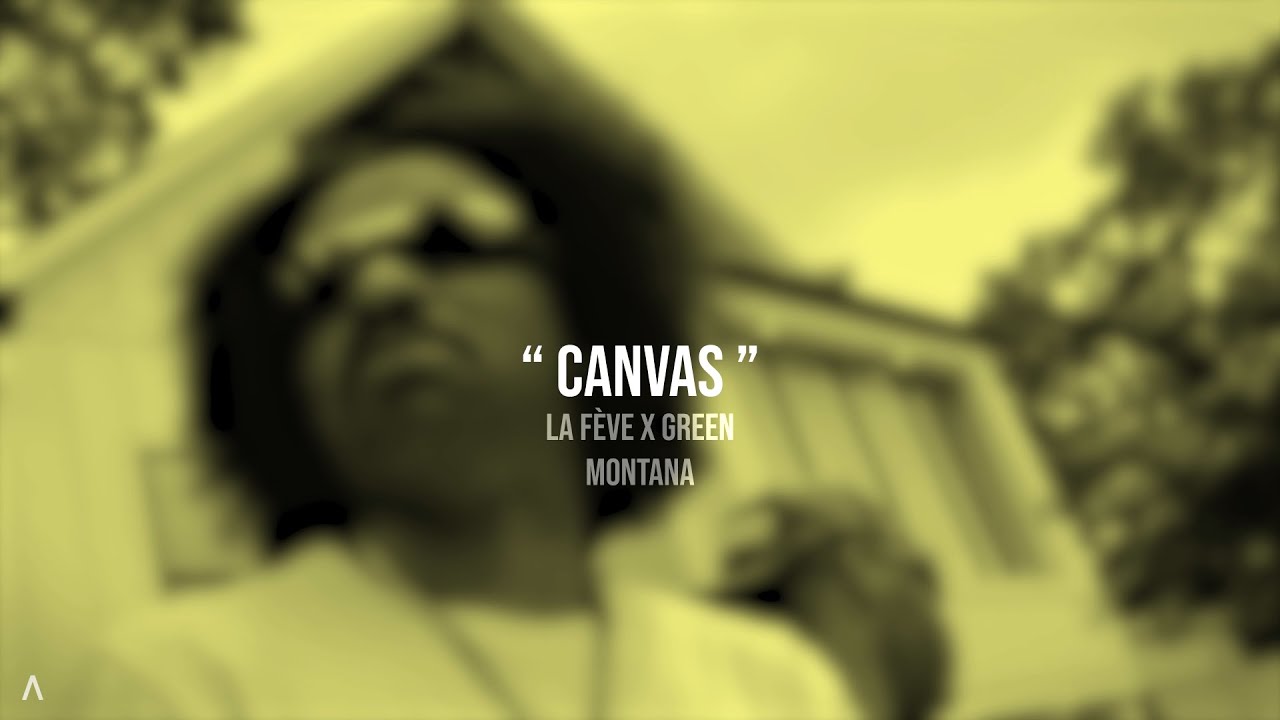 [FREE] La Fève x Green Montana - 