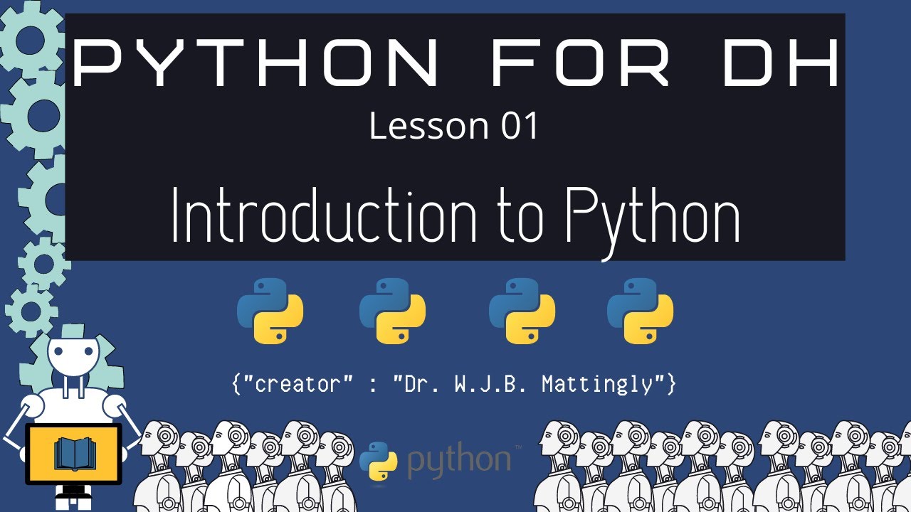 Python для цифровых гуманитарных наук (01: Введение в Python)