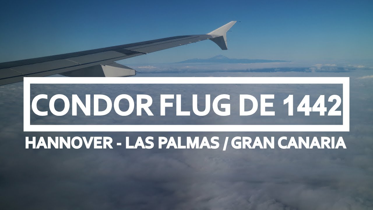 Condor Flug DE 1442 Enteisung Landung | Hannover - Las Palmas Gran Canaria | Airbus A320