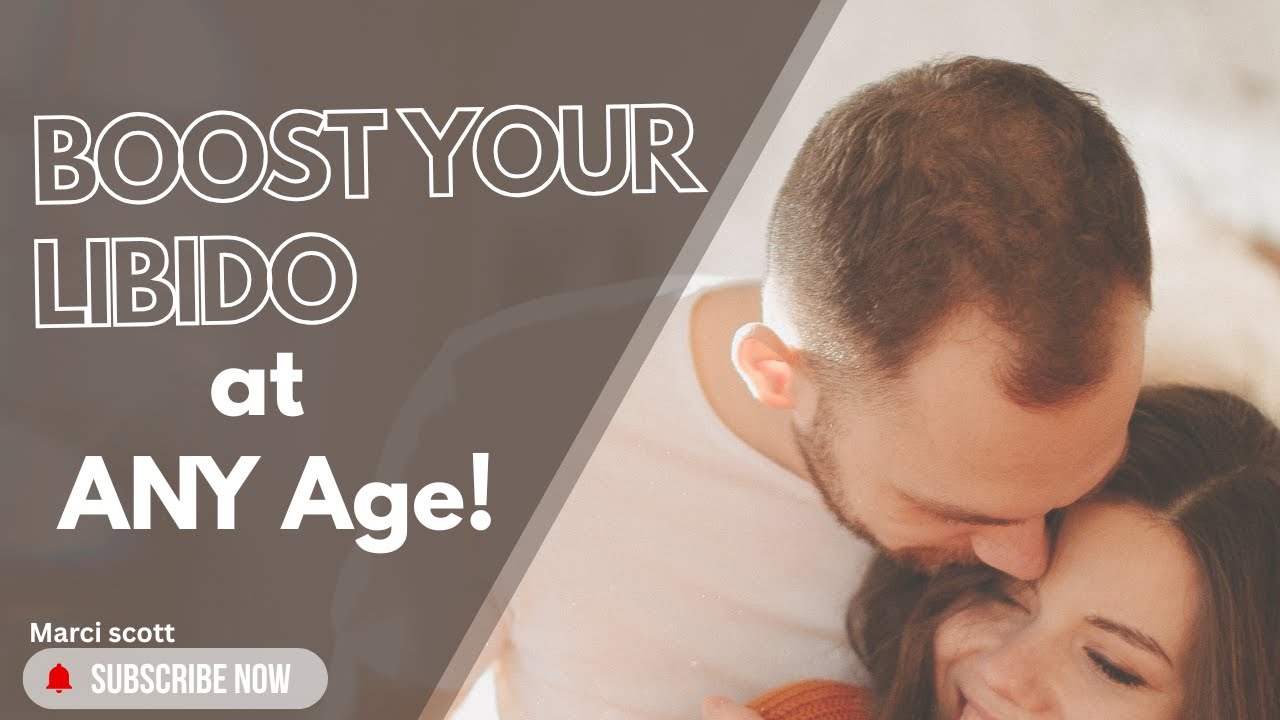 Boost Your Libido: Debunking Age Myths for an Exciting Sex Life!