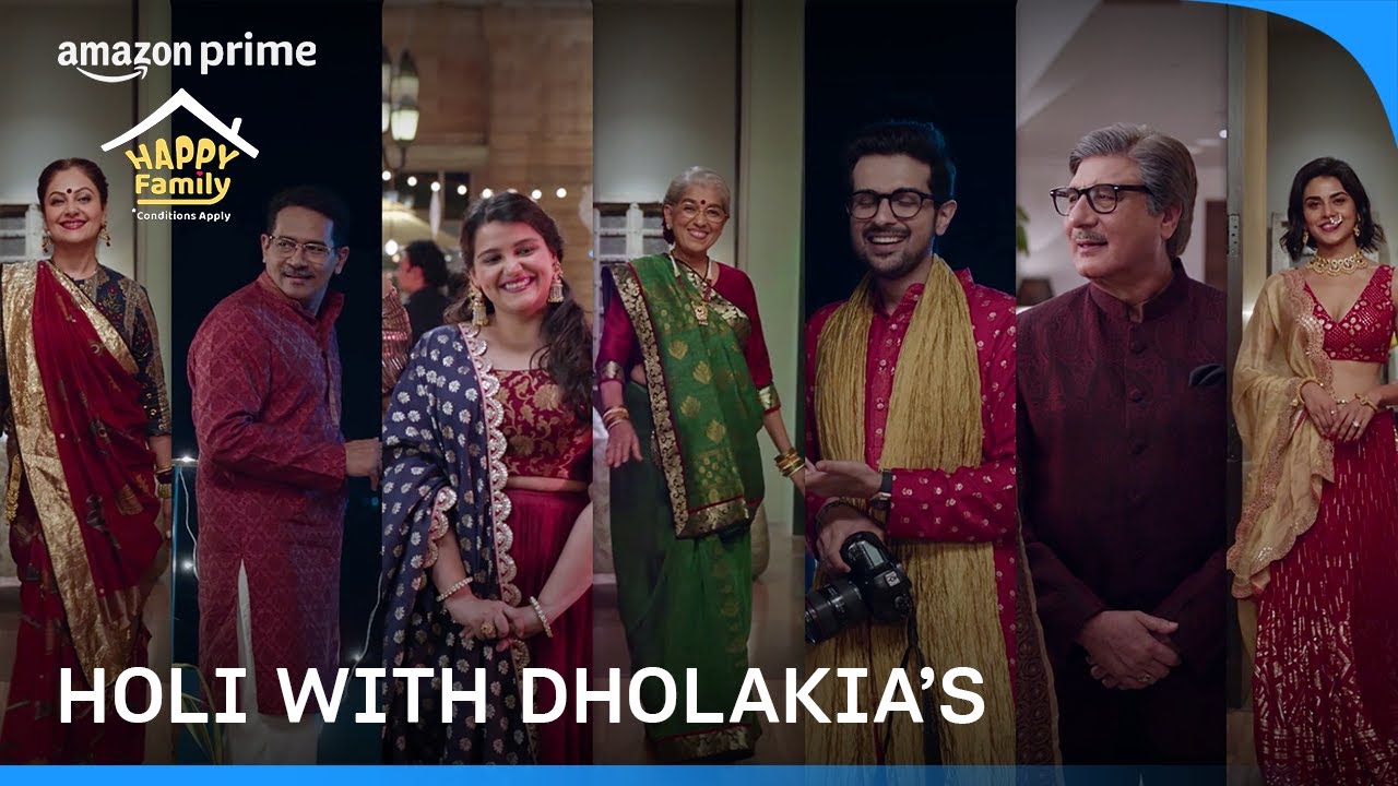 Dholakia's Ki Rangeen Holi | Happy Family Conditions Apply | Prime Video India