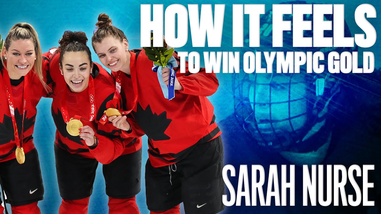 How it Feels to Win Olympic Gold: Sarah Nurse