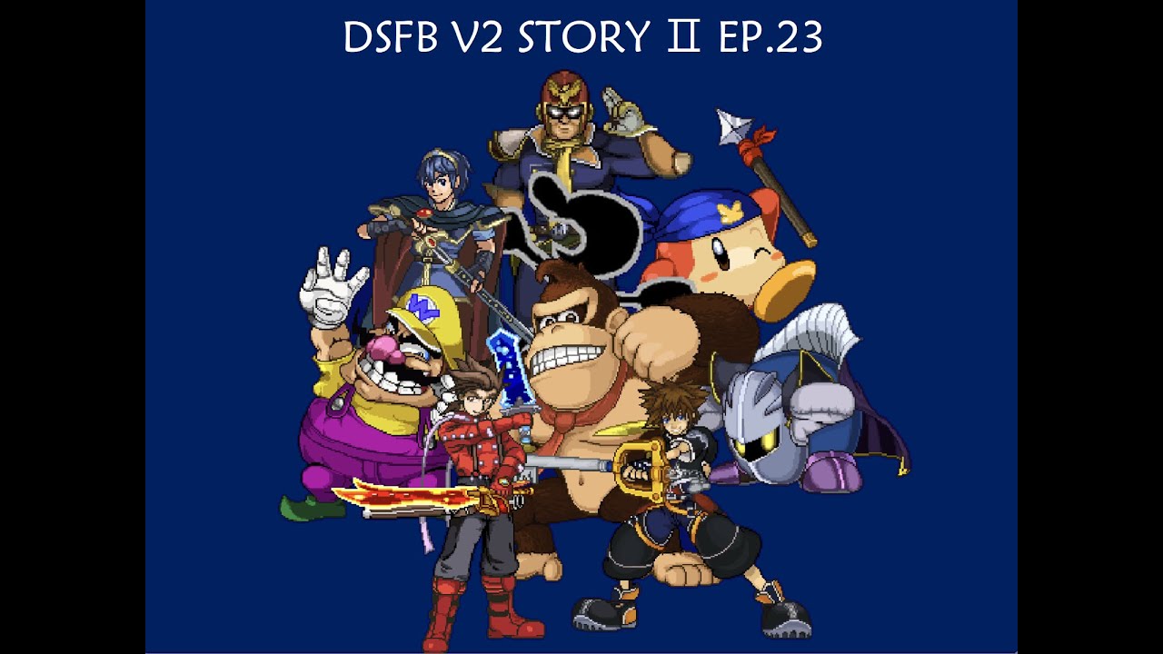 DSFB V2 Story Ⅱ Ep.23(Part 16) ft.@Non-Stop-Medley-Maker.SuiXin