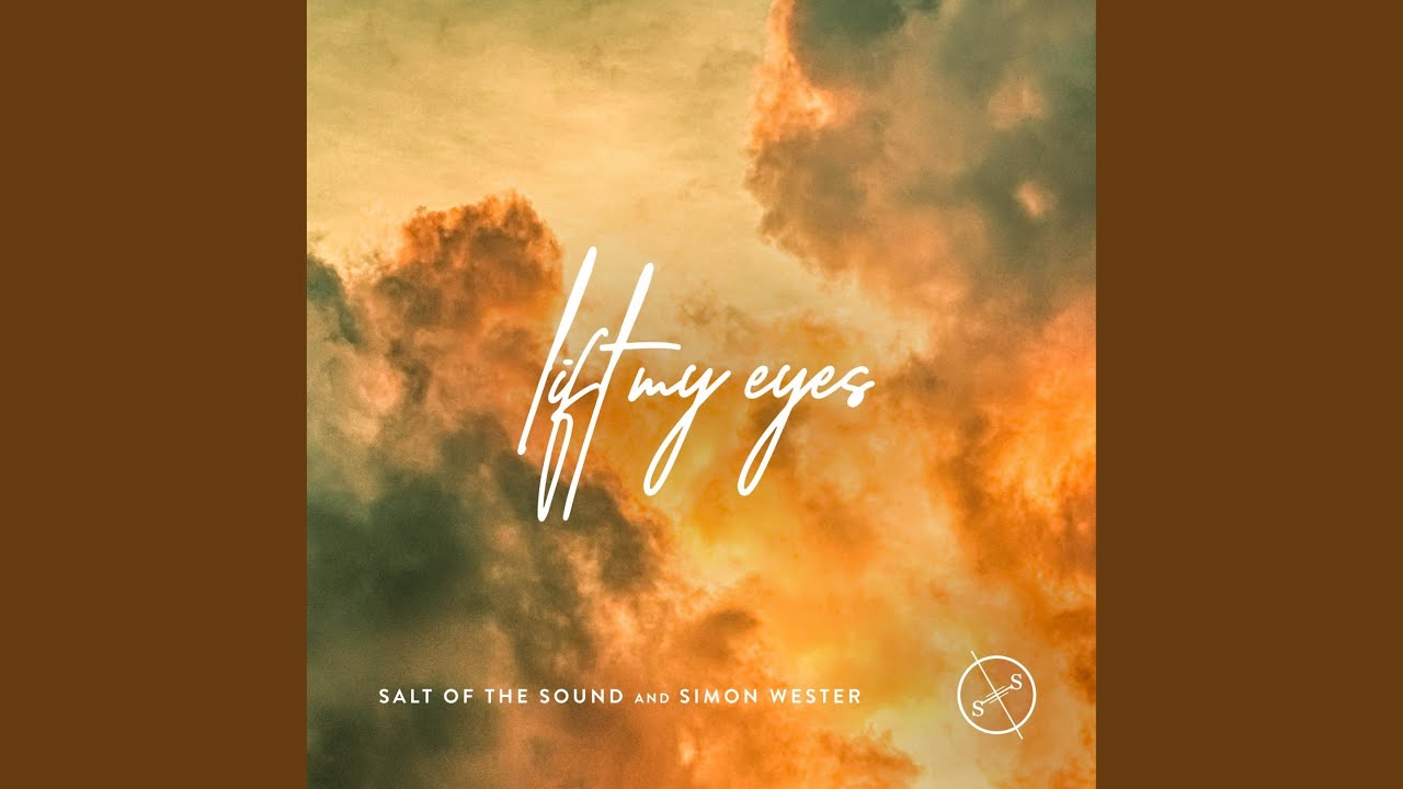 Lift My Eyes