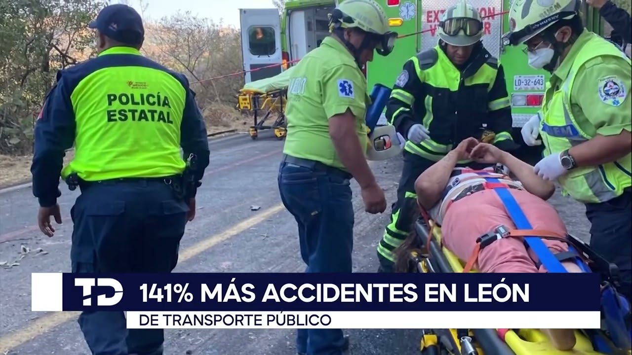 141% MÁS ACCIDENTES EN LEÓN DE TRANSPORTE PÚBLICO - 09 MAR