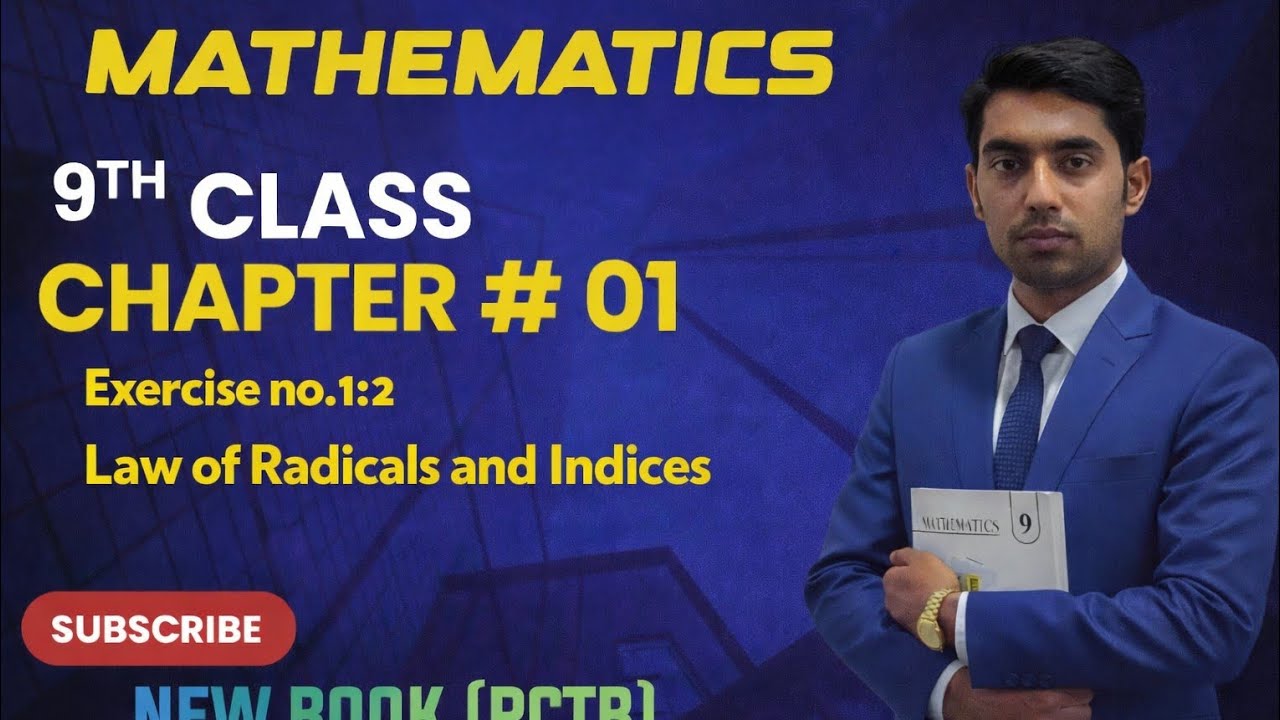 Law of Radicals and Indices/9th mathematics New book/all boards.