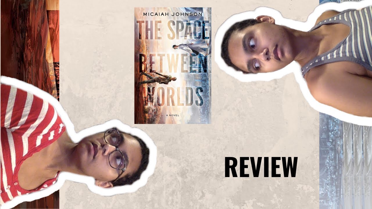 The Space Between Worlds Review [CC]