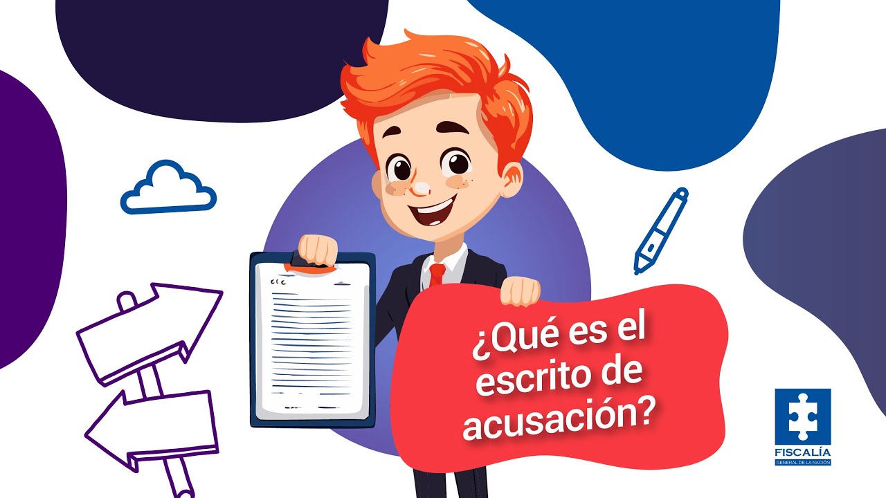 &iquest;Qu&eacute; es escrito de acusaci&oacute;n?