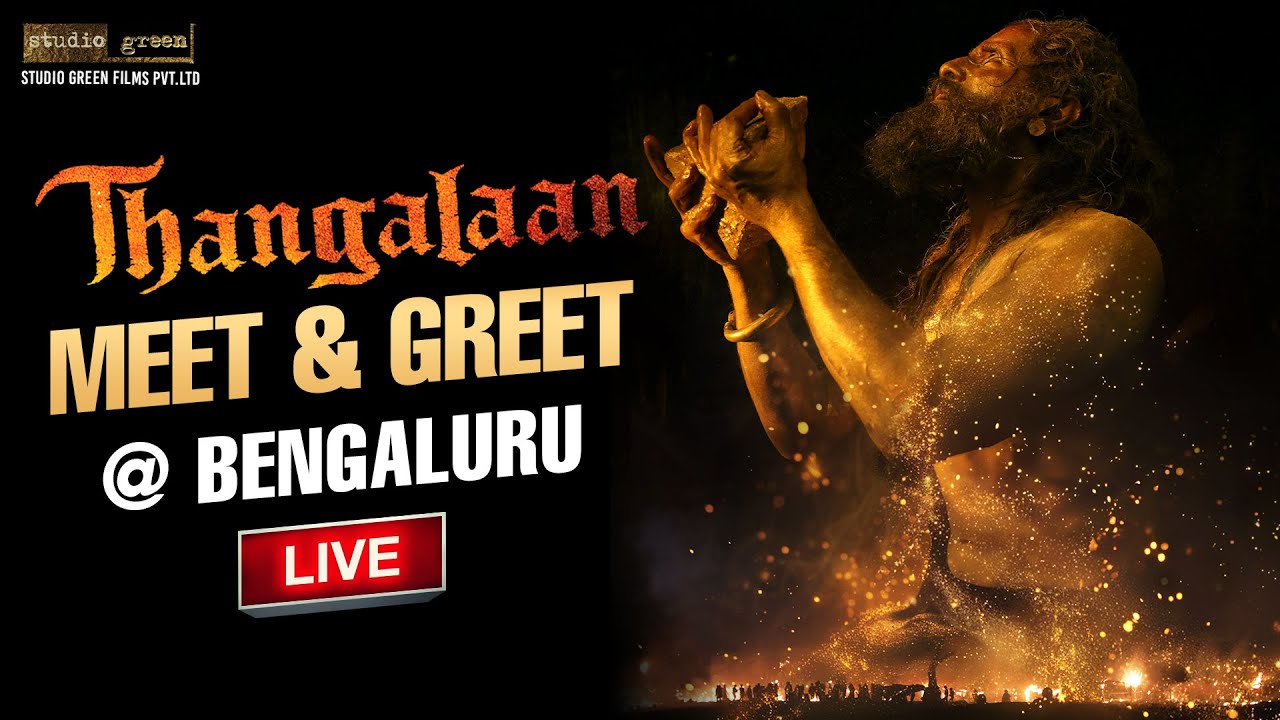 LIVE: Thangalaan Meet & Greet at Bengaluru | Chiyaan Vikram | Pa Ranjith | GV Prakash | Studio Green