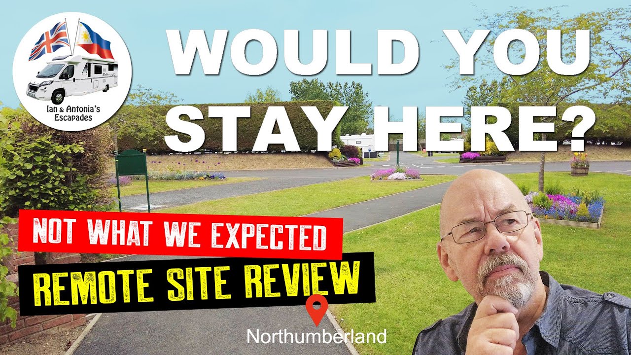 Would You Stay Here? Remote touring site Near Morpeth, Northumberland.