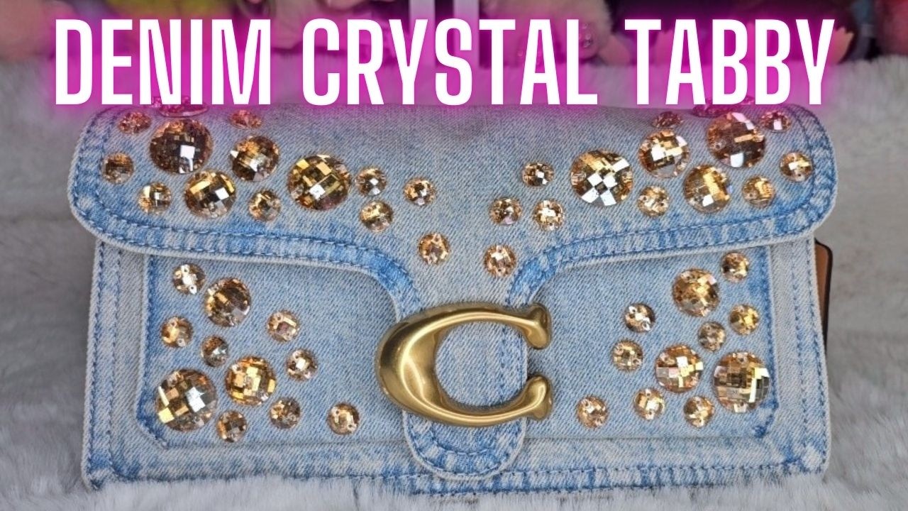 Up Close Look At The Coach Denim Crystal Tabby 26 & What Fits✨️