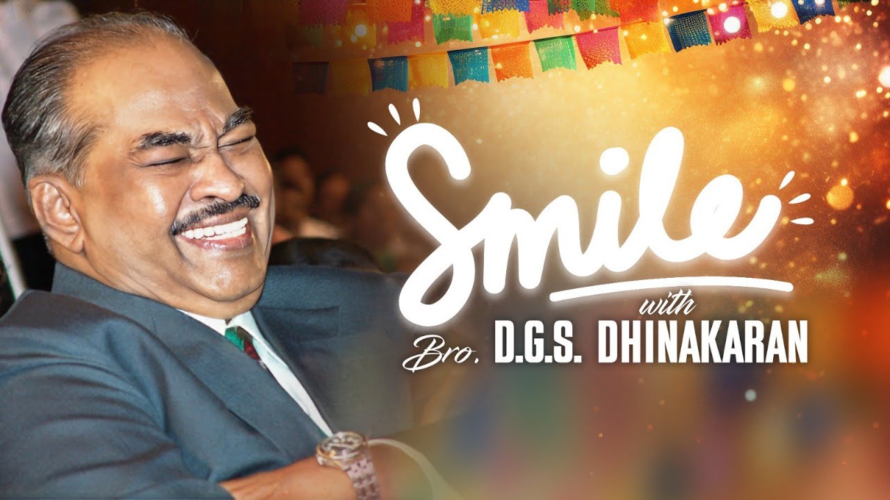 Smile With Dhinakaran  - Ep 2 | Fun Moments of Bro. D.G.S. Dhinakaran