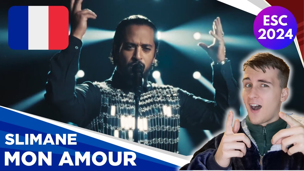 I REACTED TO FRANCE'S EUROVISION 2024 SONG | MON AMOUR - SLIMANE 🇫🇷