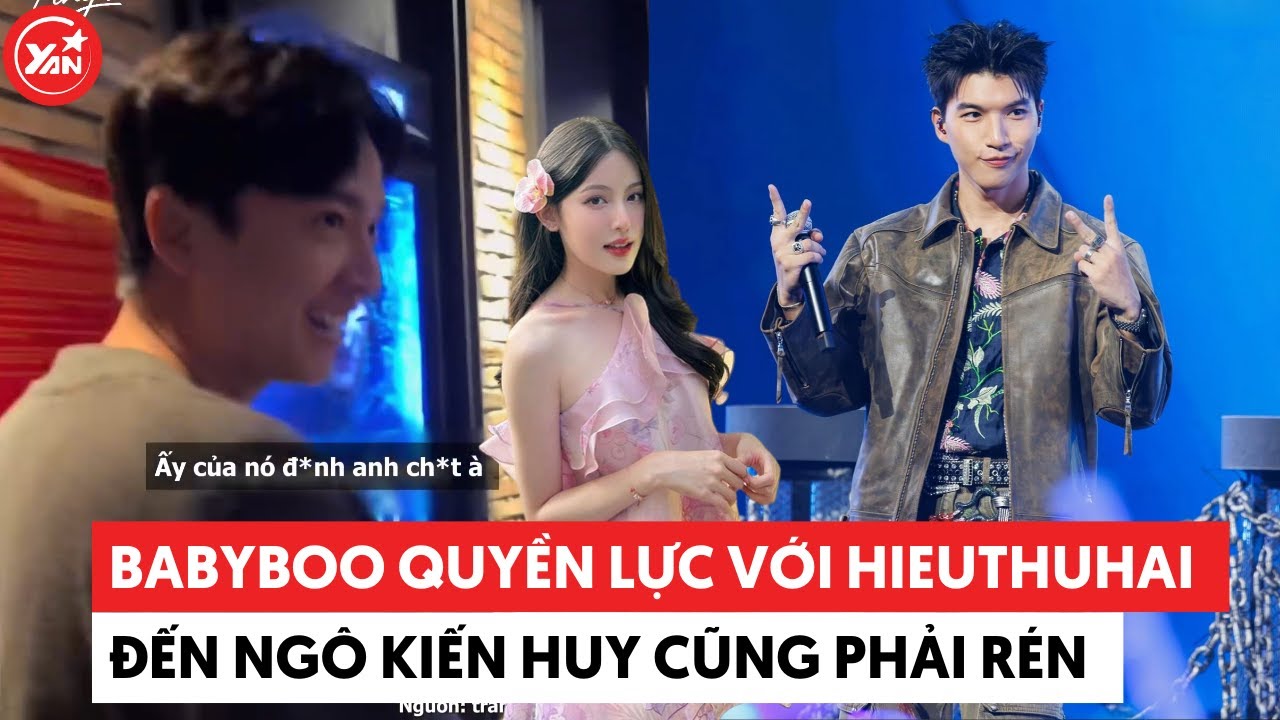 Babyboo quyền lực với HIEUTHUHAI cỡ nào mà đến Ngô Kiến Huy cũng phải rén #hieuthuhai #babyboo