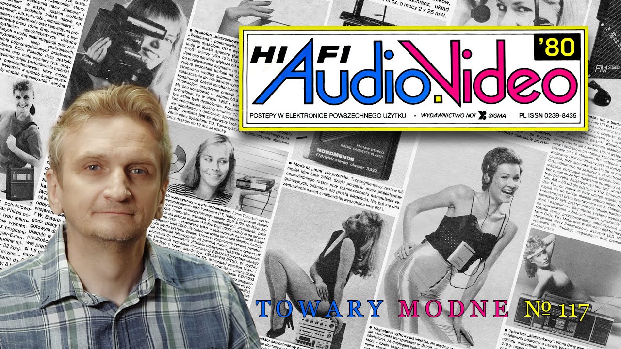 Hi Fi Audio Video - czasopismo marzeń [TOWARY MODNE 117]