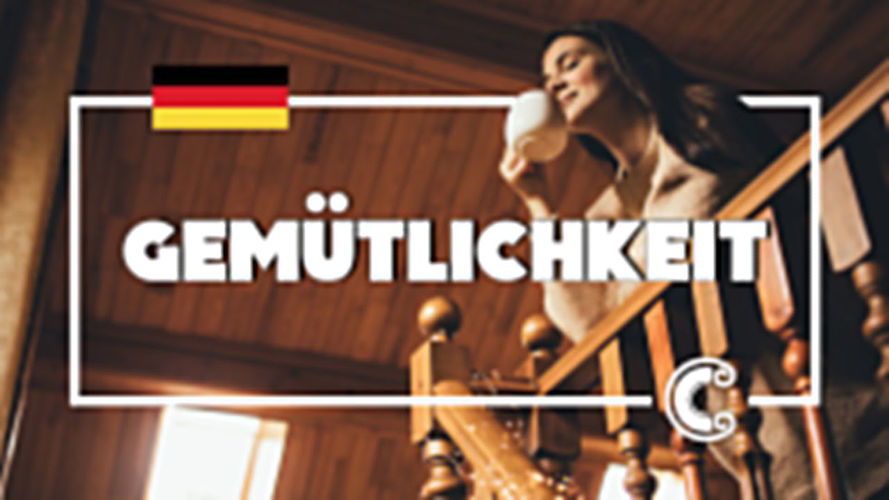 Embrace Cozy Living: The Art of Gemütlichkeit