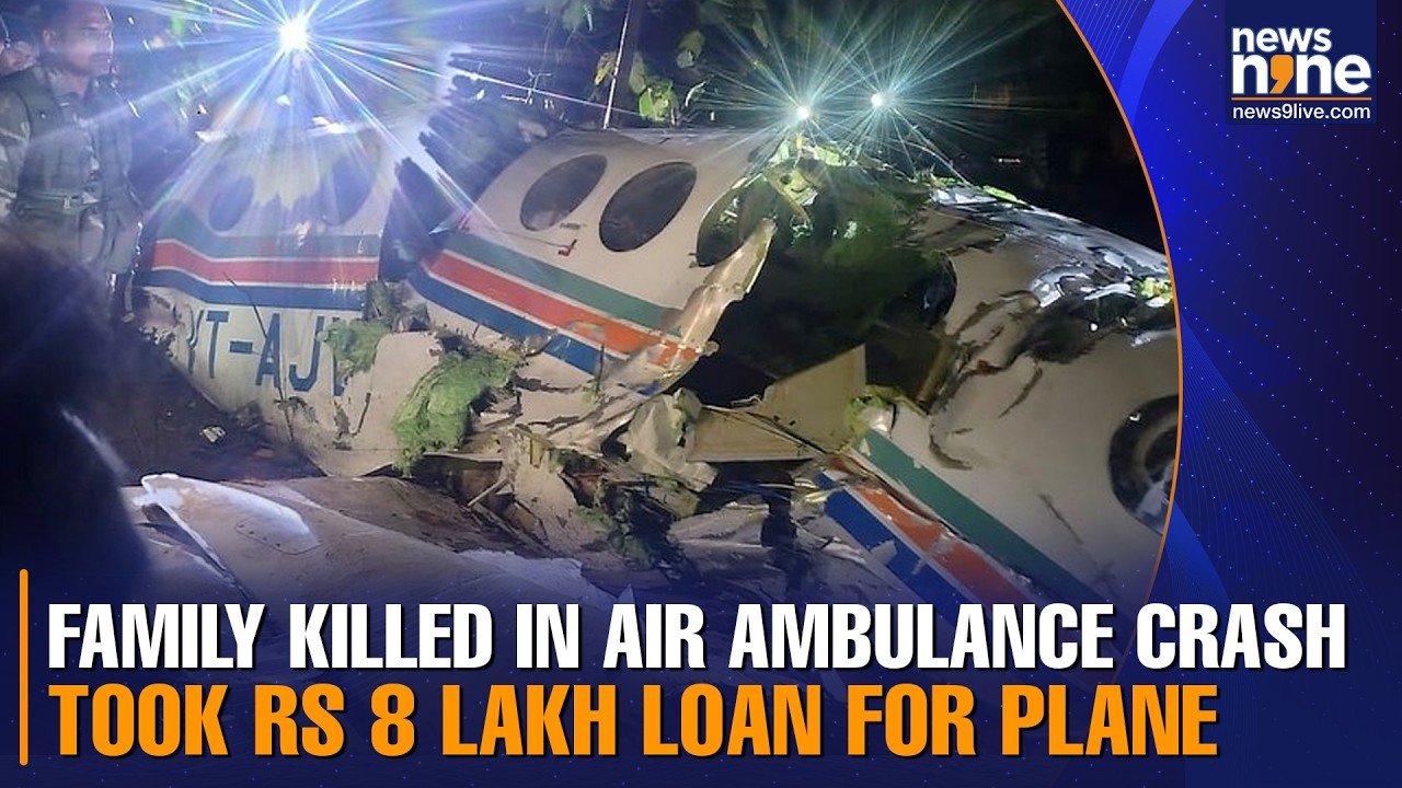 Air ambulance crash: Jharkhand family killed in air crash took Rs 8 lakh loan for plane: Reports