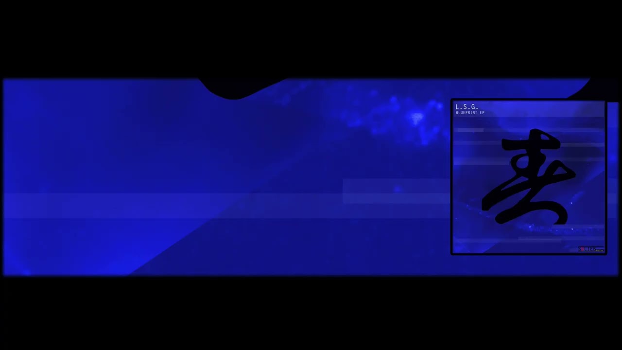 L.S.G. - Blueprint V1 - 2025 Remaster