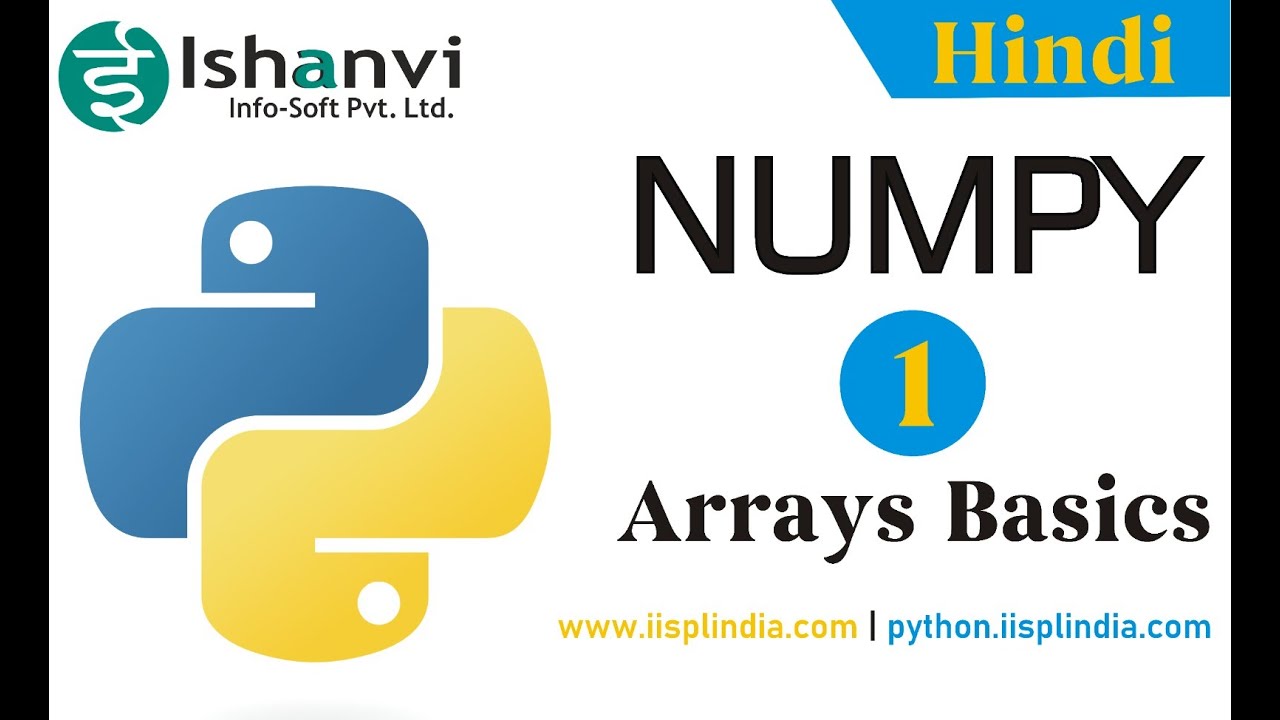 NumPy Tutorial  - 01 | Array Basics