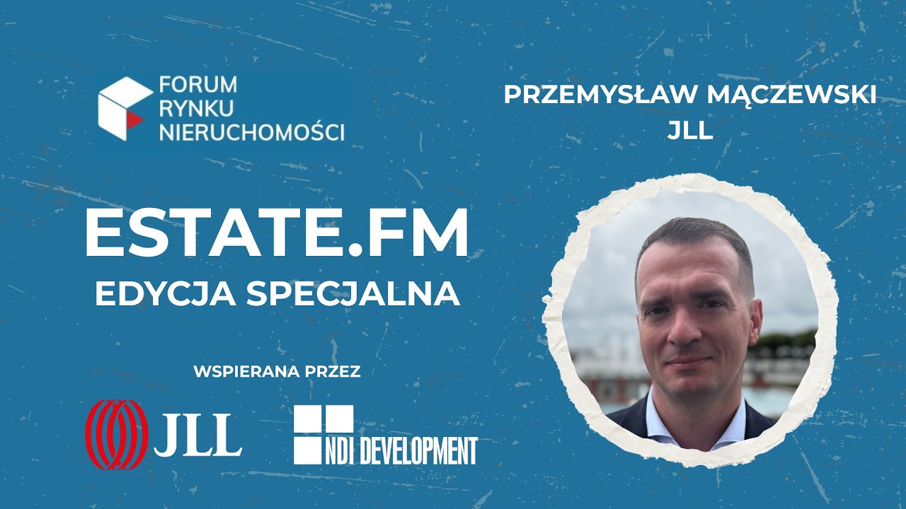 [PL] Forum Rynku Nieruchomości 2026 Special - Przemysław Mączewski, JLL