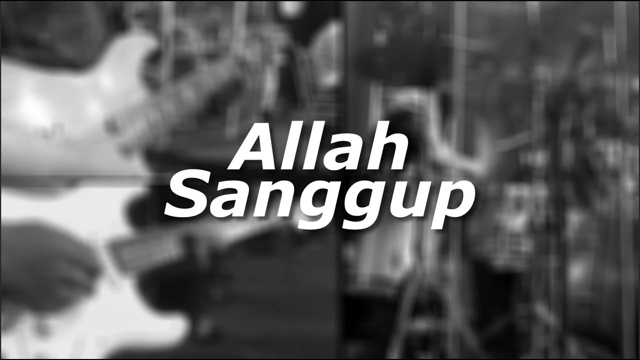 Allah Sanggup