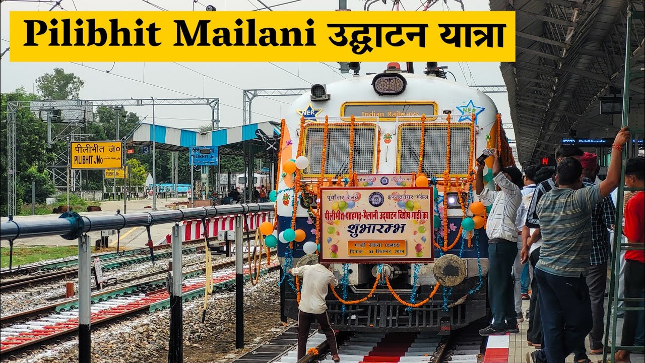 Pilibhit Mailani Inaugural special Journey
