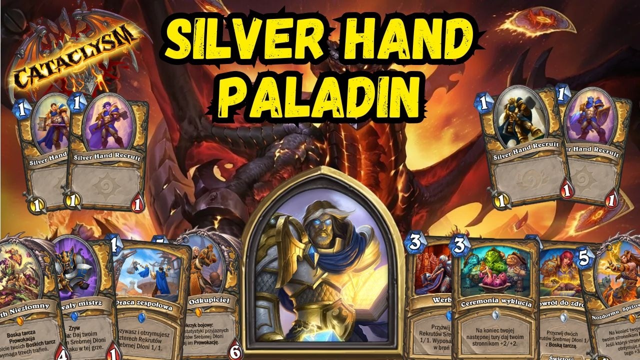 Silver Hand Paladin - Najlepsza talia z zestaw&oacute;w klasowych? (KATAKLIZM)