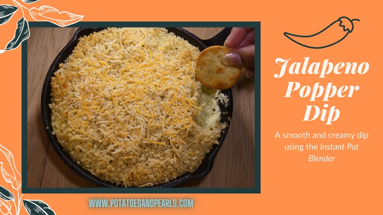 Jalapeno Popper Dip (Using The Instant Pot Blender)