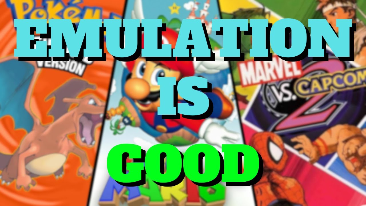 I Support EMULATION... Sometimes
