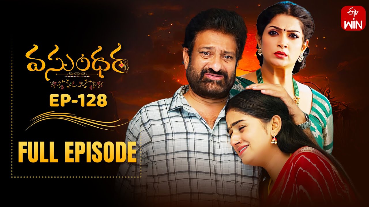 Vasundara | 24th October 2025 | Full Episode No 128 | ETV Telugu