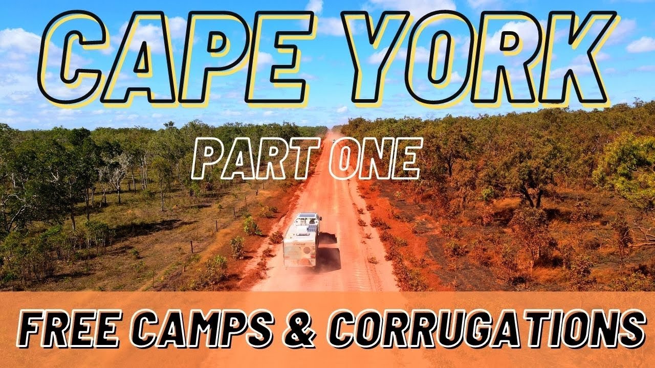 Cape York 1 - Red Dirt & Corrugations / Our Cape York Adventure begins