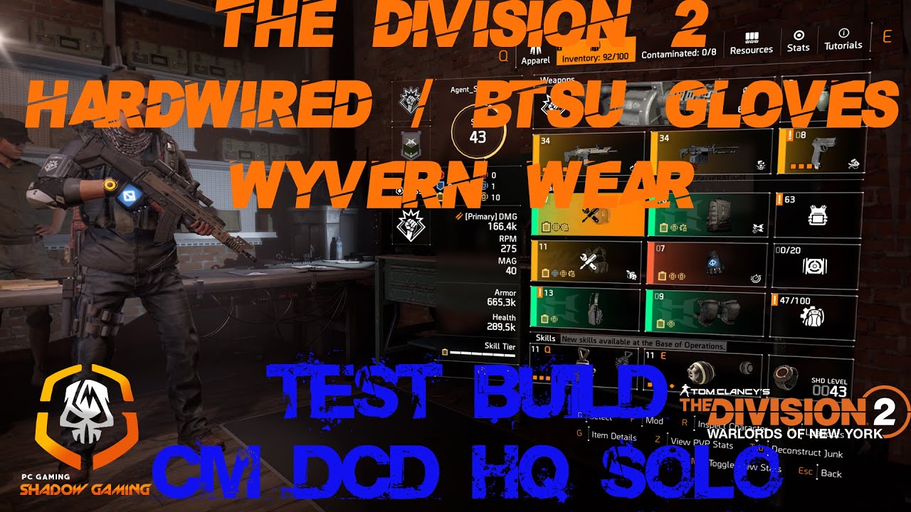 Division 2 | Hard Wired BTSU & Wyvern Wear Build | CM Heroic Test Build 1