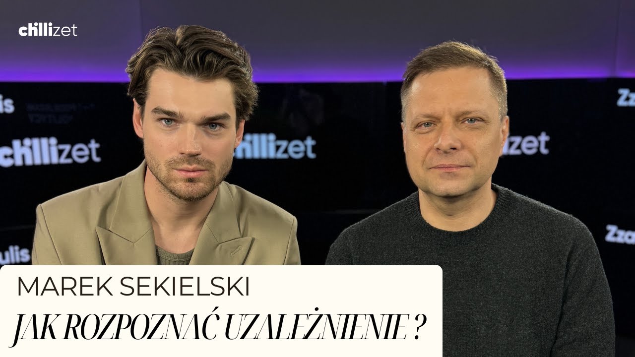 Marek Sekielski: Jak rozpoznać uzależnienie?